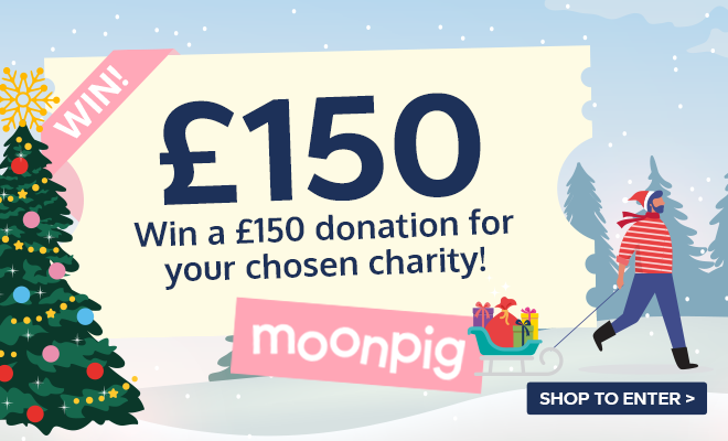 Win a £150 donation for your chosen charity! Shop to enter