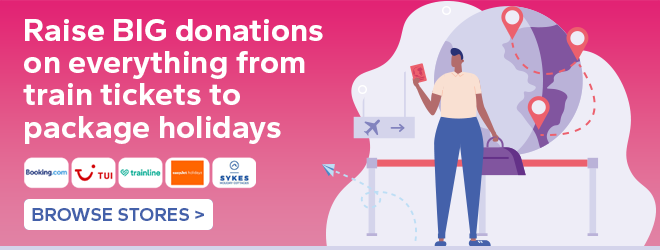 Raise BIG donations on everything from train tickets to package holidays