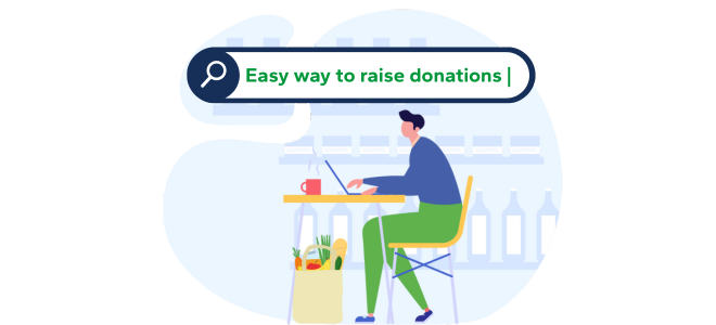 Easy way to raise donations - Illustration of man buying groceries on laptop