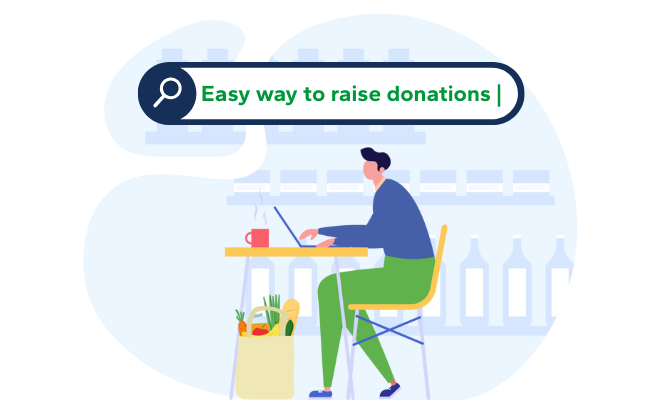 Easy way to raise donations - Illustration of man buying groceries on laptop