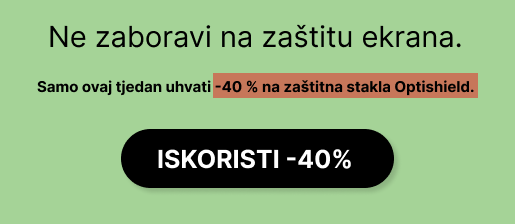 10 godina Optishield - -40% na zaštito zaslona!