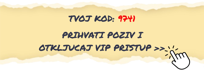 PRIHVATI POZIV I OTKLJUCAJ VIP PRISTUP >>