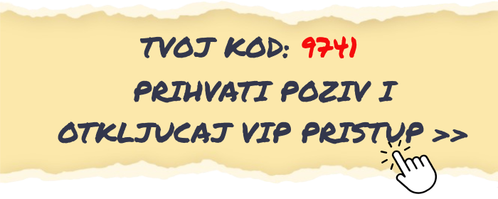 PRIHVATI POZIV I OTKLJUCAJ VIP PRISTUP >>