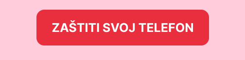 Zaštiti svoj telefon