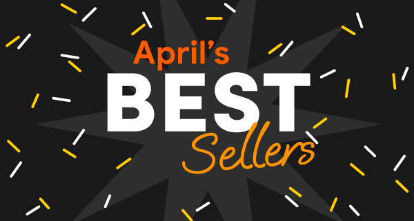 April Best Sellers