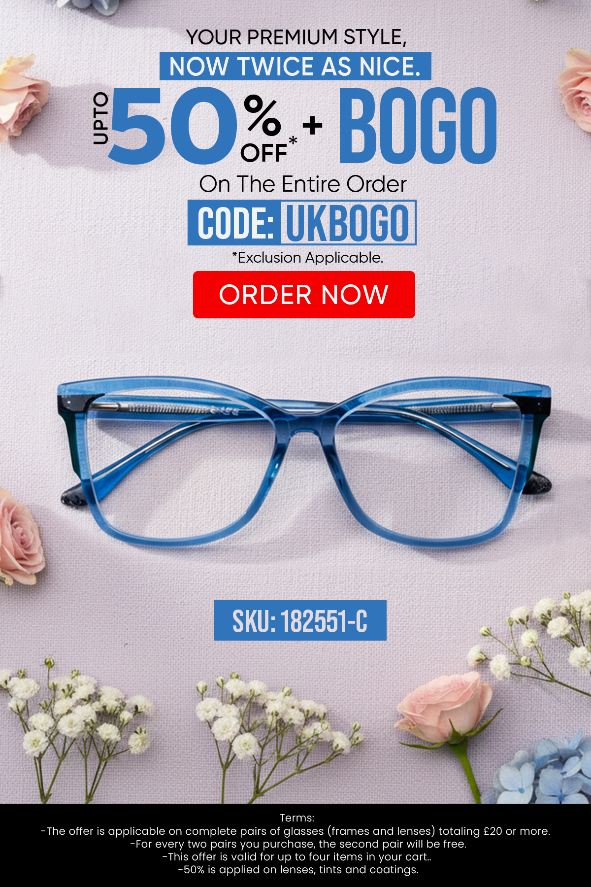 Upto 50% + BOGO (BUY1, GET 1 FREE) CODE: UKBOGO