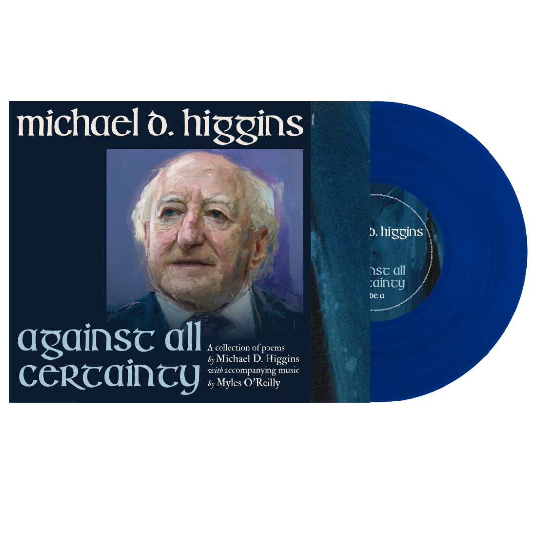 Michael D. Higgins - Against All Certainty LP [VINYL]