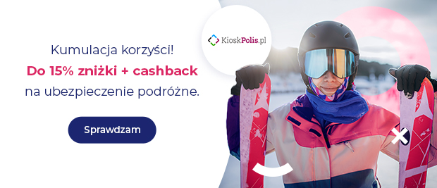 Ubezpieczenie podróżne do 15% zniżki + cashback