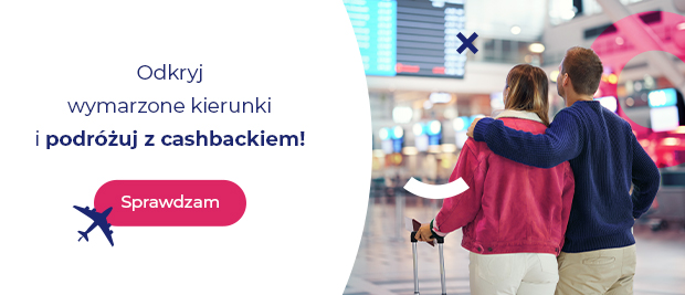 Para obejmująca się na lotnisku, z walizką i tablicą odlotów w tle; po lewej napis „Odkryj wymarzone kierunki i podróżuj z cashbackiem!