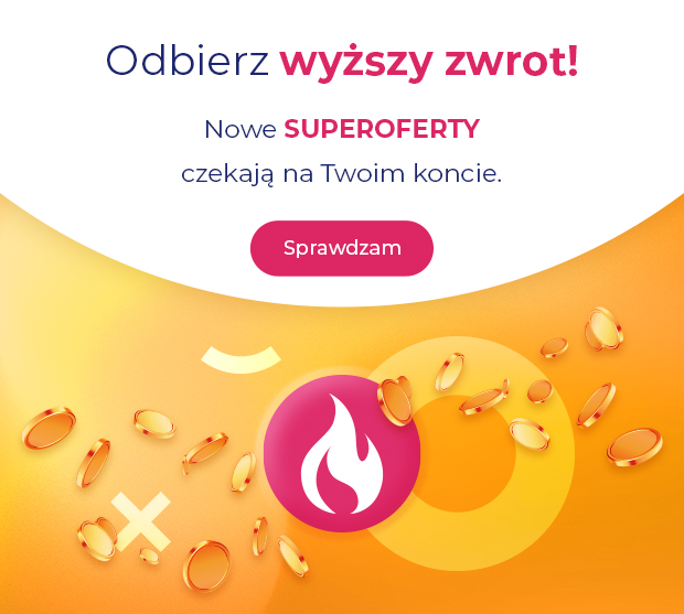 Grafika promocyjna na pomarańczowo‑żółtym tle z grafiką monet i ikoną płomienia. Po lewej stronie znajduje się tekst: „Odbierz wyższy zwrot! Nowe SUPEROFERTY czekają na Ciebie w sekcji cashback”