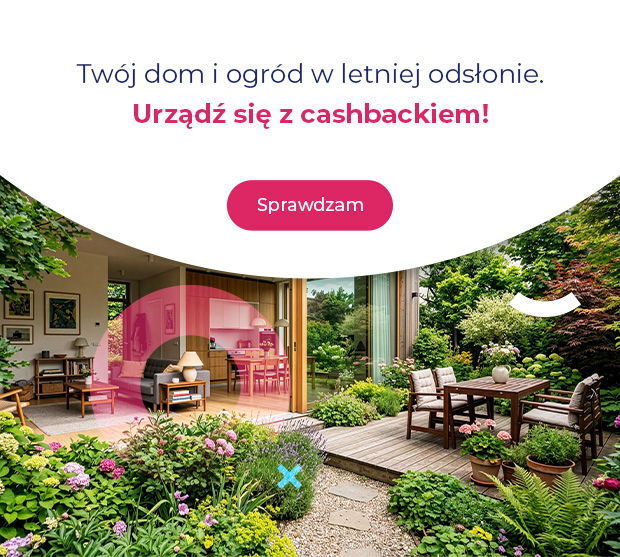 Grafika promocyjna przedstawiająca nowoczesny dom z otwartym tarasem i zadbanym, zielonym ogrodem pełnym kwiatów oraz komunikat reklamowy zachęcający do skorzystania z oferty goodie cashback