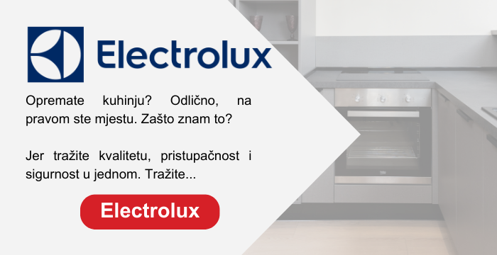 Promotivna slika za brend Electrolux s naglaskom na opremanje kuhinje. Tekst sugerira da je Electrolux pravi izbor za one koji traže kvalitetu, pristupačnost i sigurnost u jednom. U pozadini se nalazi moderna kuhinja s Electrolux kućanskim aparatima, uključujući pećnicu i ploču za kuhanje. Crveni gumb s natpisom 'Electrolux' poziva korisnike da istraže ponudu proizvoda.