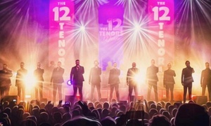 The 12 Tenors: 2 Tickets vom 10.12.2024 bis 25.04.2025