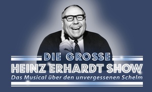 Die Große Heinz-Erhardt-Show: Ticket vom 26.01. - 27.04.25 Die Große Heinz-Erhardt-Show: Ticket vom 26.01. - 27.04.25