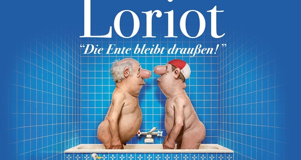 Loriot - Die Ente bleibt draußen!: Ticket vom 02.01.-22.11.2026