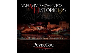 Puy du Fou: entrada para niño o adulto con opción a espectáculos