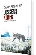 Lossens Kløer - En Lisbeth Salander Roman