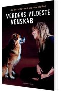 Verdens Vildeste Venskab Af Puk Elgård