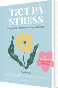 Tæt På Stress - En Guide Til Pårørende
