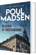 Poul Madsen: Kejseren Af Christiansborg