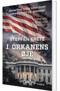 I Orkanens Øje Af Steffen Kretz