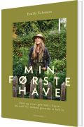 Et År I Min Første Have Af Emily Salomon