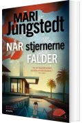 Når Stjernerne Falder Af Mari Jungstedt