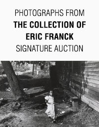 November 25 Photographs from the Collection of Eric Franck Signature Auction