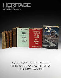 December 11 Important English and American Literature: The William A. Strutz Library, Part II, Rare Books Signature Auction