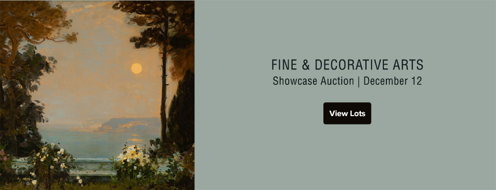 December 12 Fine & Decorative Arts Showcase Auction