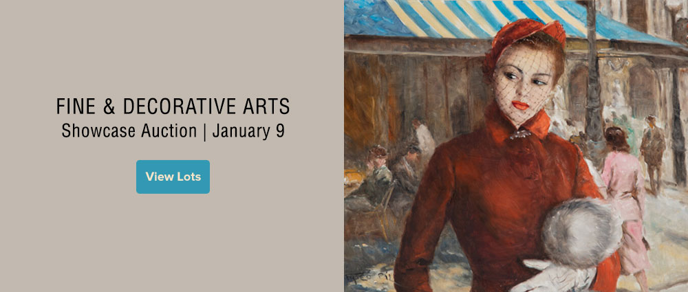 January 9 Fine & Decorative Arts Showcase Auction