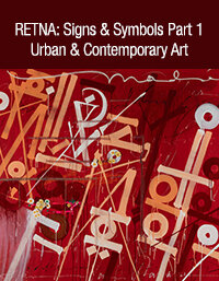 January 30 RETNA: Signs and Symbols Part 1 Urban Art Signature Auction