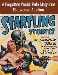 February 20 A Forgotten World: Pulp Magazine Showcase Auction