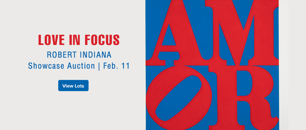 February 11 LOVE In Focus: Robert Indiana  Showcase Auction