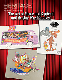 September 13 The Art of Moose and Squirrel and the Jay Ward Studios Animation Art Showcase Auction