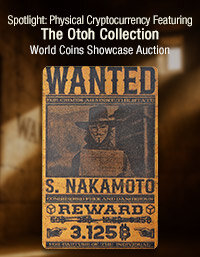 September 12 Spotlight: Physical Cryptocurrency featuring the Otoh Collection Showcase Auction
