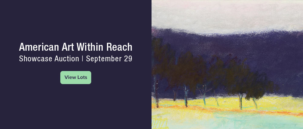 September 29 American Art Within Reach Showcase Auction
