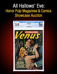 October 23 All Hallows' Eve: Horror Pulp Magazines and Comics Showcase Auction