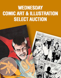 October 22 Wednesday Comic Art & Illustration Select Auction