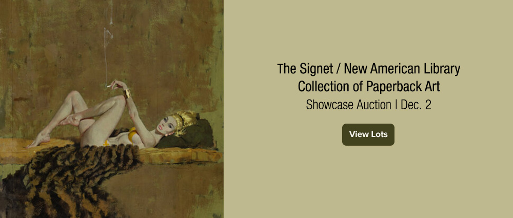 December 2 The Signet/New American Library Collection of Paperback Art Showcase Auction
