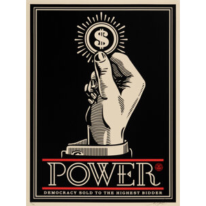 Shepard Fairey (b. 1970) Power Bidder, 2015