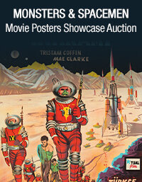 February 21 Monsters & Spacemen Movie Posters Showcase Auction