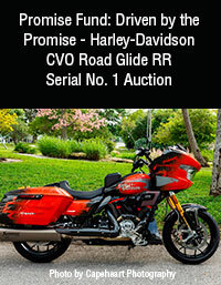 Promise Fund: Driven by the Promise - Harley-Davidson CVO Road Glide RR Serial No. 1 Auction