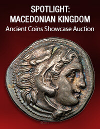 February 9 Spotlight: Macedonian Kingdom Ancient Coins Showcase Auction