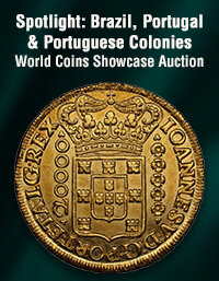 March 1 Spotlight: Brazil, Portugal, and Portuguese Colonies World Coins Showcase Auction