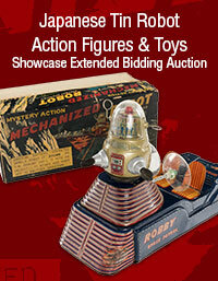 March 8 Japanese Tin Robot Action Figures & Toys Showcase Extended Bidding Auction