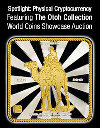 March 6 Spotlight: Physical Cryptocurrency featuring The Otoh Collection Showcase Auction