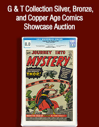 April 2 G & T Collection Silver, Bronze, and Copper Age Comics Showcase Auction