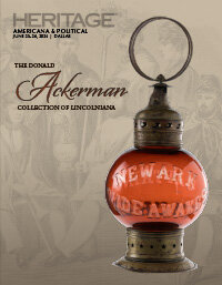 June 23 - 24 The Donald Ackerman Collection of Lincolniana Americana & Political Signature Auction