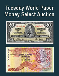 June 2 Tuesday World Paper Money Select Auction